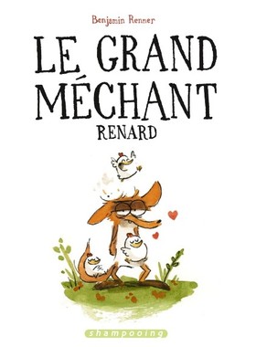 法语原版 大坏狐狸的故事 动画原著 儿童绘本故事书 Le Grand Méchant Renard Benjamin Renner