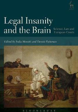 [预订]Legal Insanity and the Brain: Science, Law and European Courts 9781509927548