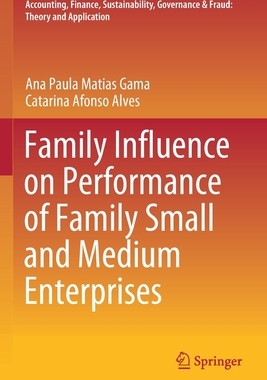 【预订】Family Influence on Performance of Family Small and Medium Enterpris 9789813348486