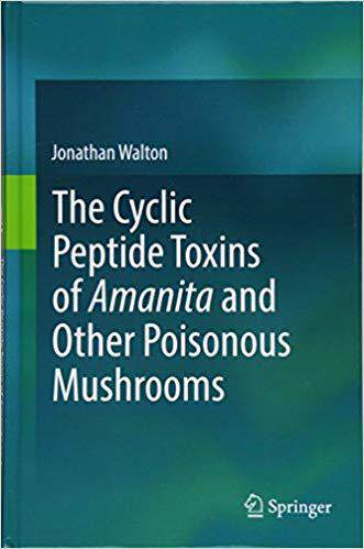 【预售】The Cyclic Peptide Toxins of Amanita and Other Poisonous Mushrooms