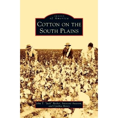 预订 Cotton on the South Plains: 9781531664695