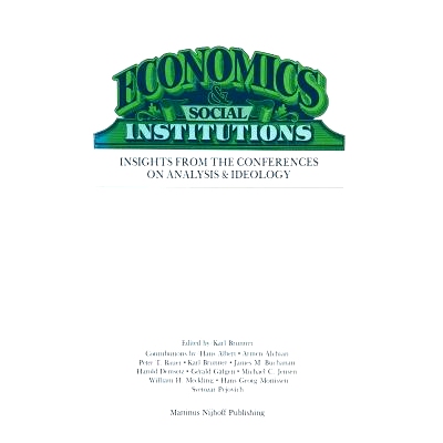 预订 Economics Social Institutions: Insights from the Conferences on Analysis & Ideology: 9789400992597