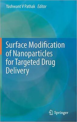【预售】Surface Modification of Nanoparticles for Targeted Drug Delivery