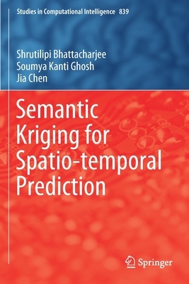 【预订】Semantic Kriging for Spatio-temporal Prediction