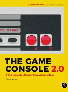 预订 The Game Console 2.0: A Photographic History from Atari to Xbox: 9781718500600
