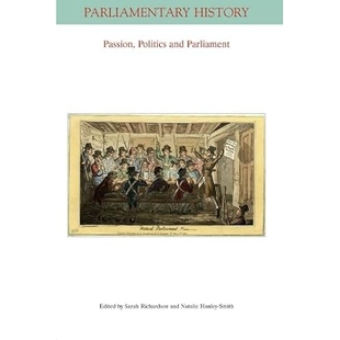 预订 Passion, Politics And Parliament 激情、政治与议会: 9781394179053