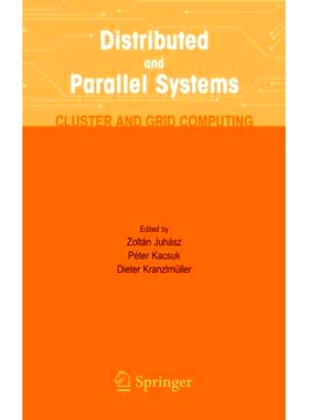 预订 Distributed and Parallel Systems: Cluster and Grid Computing 分布式和并行系统：集群和网格计算: 9781475788136