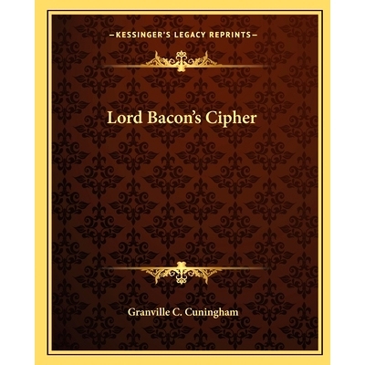 预订 Lord Bacon’s Cipher: 9781162886206