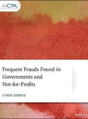 【预售】Frequent Frauds Found In Governments And Not-For-Profits