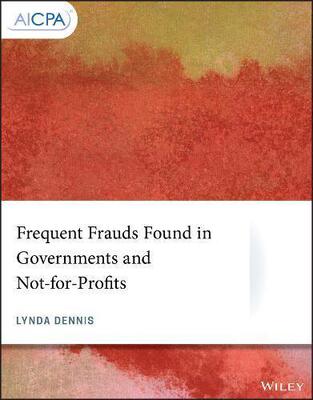 【预售】Frequent Frauds Found In Governments And Not-For-Profits