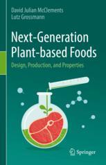 【预订】Next-Generation Plant-based Foods: Design, Production, and Propertie 9783030967635