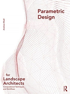 Landscape Design for 9780367195298 Architects 预订 Parametric