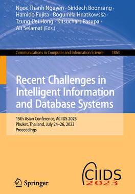 [预订]Recent Challenges in Intelligent Information and Database Systems 9783031424298