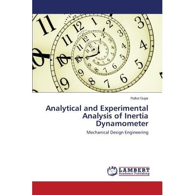 预订 Analytical and Experimental Analysis of Inertia Dynamometer: 9783659489440
