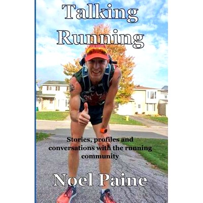 预订 Talking Running: Stories, Profiles and Conversations with the Running Community: 9781720189534