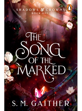 预订 The Song of the Marked: The thrilling, enemies to lovers, romantic fantasy and TikTok sensation: The thrilling, ene