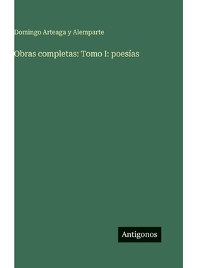 预订 Obras completas: Tomo I: poesías: 9783386904711