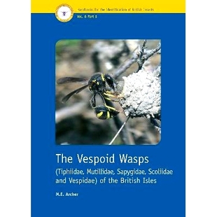 British Vespoid Mutillidae Tiphiidae 预订 Scoliidae the Isles Wasps Vespidae and 茧蜂 不列颠群岛 Sapygidae The