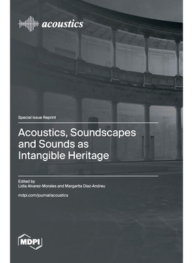 预订 Acoustics, Soundscapes and Sounds as Intangible Heritage: 9783725815036