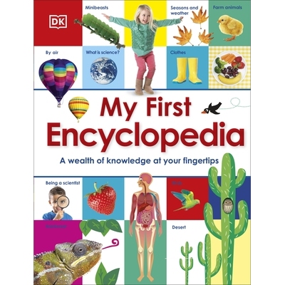 预订 My First Encyclopedia: A Wealth of Knowledge at your Fingertips 我的*部百科全书：知识宝库，尽在指尖: 9781409334538