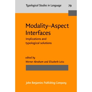 Solutions 97890272299 Interfaces 含义与类型学解决方案 时态界面 形态 Typological and Implications Modality–Aspect 预订