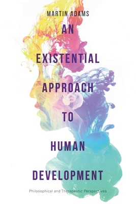 【预订】An Existential Approach to Human Development