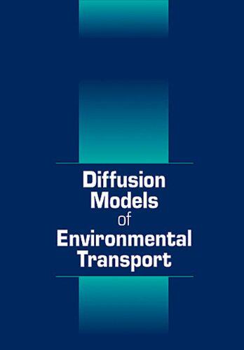 【预订】Diffusion Models of Environmental Transport