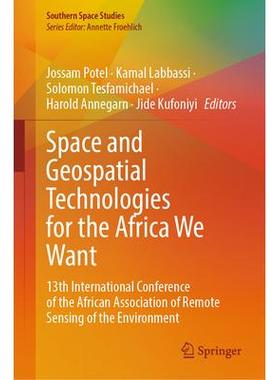 预订 Space and Geospatial Technologies for the Africa We Want 13th International Conference of the African Association