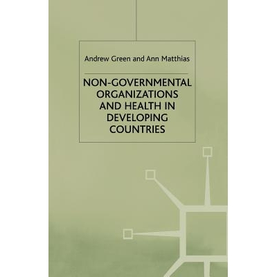 预订 Non-Governmental Organizations and Health in Developing Countries: 9780333684313