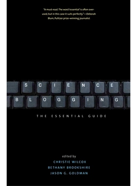 预订 Science Blogging: The Essential Guide 科学博客：基本指南: 9780300197556