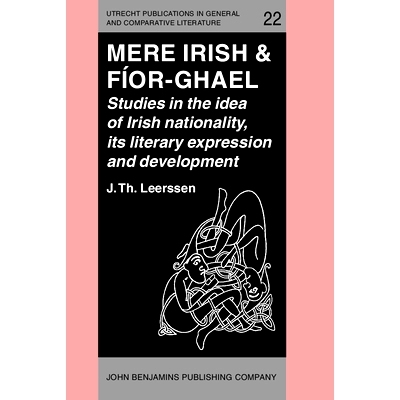 预订 Mere Irish & Fíor-Ghael. Studies in the idea of Irish nationality, its literary expression and development.: 97890