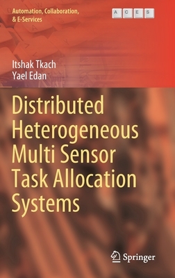 【预订】Distributed Heterogeneous Multi Sensor Task Allocation Systems