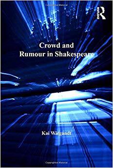 【预售】Crowd and Rumour in Shakespeare