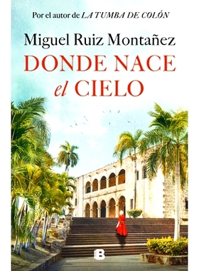 预订 Donde nace el cielo: 9788466677967