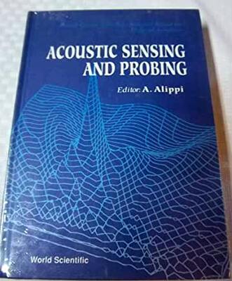 【预订】ACOUSTIC SENSING AND PROBING - 4TH COURSE OF THE INTERNATIONAL SCHOOL ON PHYSICAL ACOUSTICS