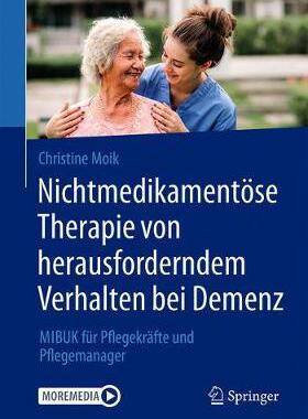 预订 Nichtmedikamentöse Therapie von herausforderndem Verhalten bei Demenz