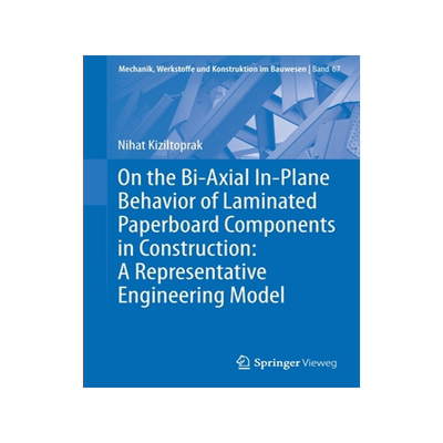 [预订]On the Bi-Axial In-Plane Behavior of Laminated Paperboard Components in Construction: A Representative Engineeri