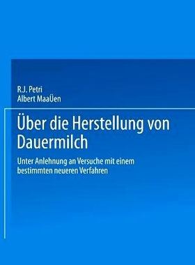 预订 Ueber die Herstellung von Dauermilch: unter Anlehnung an Versuche mit einem bestimmten neueren Verfahren: 978366231