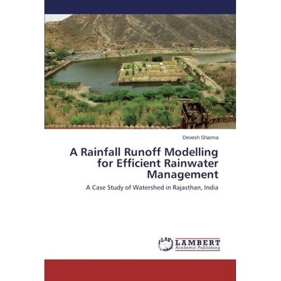 预订 A Rainfall Runoff Modelling for Efficient Rainwater Management: 9783659478147