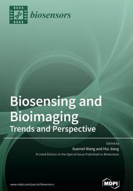 [预订]Biosensing and Bioimaging: Trends and Perspective 9783036539737