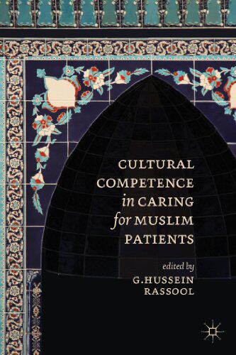 【预订】Cultural Competence in Caring for Muslim Patients