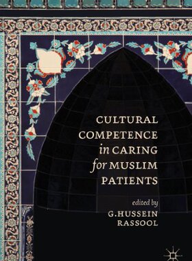 【预订】Cultural Competence in Caring for Muslim Patients