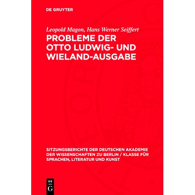 预订 Probleme der Otto Ludwig- und Wieland-Ausgabe: 9783112725948