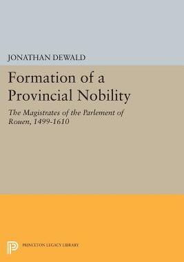 【预订】Formation of a Provincial Nobility