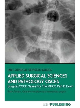 预订 Applied Surgical Science and Pathology OSCEs: Surgical OSCE Cases For Surgical Examinations: 9780993113871