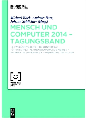 预订 Mensch und Computer 2014 – Tagungsband: 14. Fachübergreifende Konferenz für Interaktive und Kooperative Medien