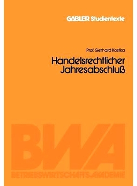 预订 Handelsrechtlicher Jahresabschluß: Bilanz und Gewinn- und Verlust-Rechnung: 9783409001533