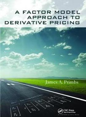 [预订]A Factor Model Approach to Derivative Pricing 9781138426177