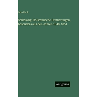 预订 Schleswig-Holsteinische Erinnerungen, besonders aus den Jahren 1848-1851: 9783386186018