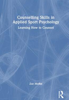 [预订]Counselling Skills in Applied Sport Psychology 9781032592589